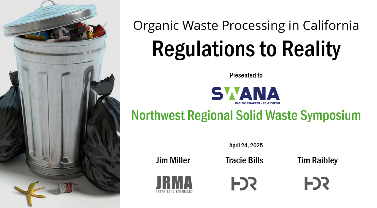 Organic Waste Processing in California Regulations to Reality